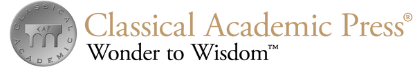 Classical Academic Press — Wonder to Wisdom